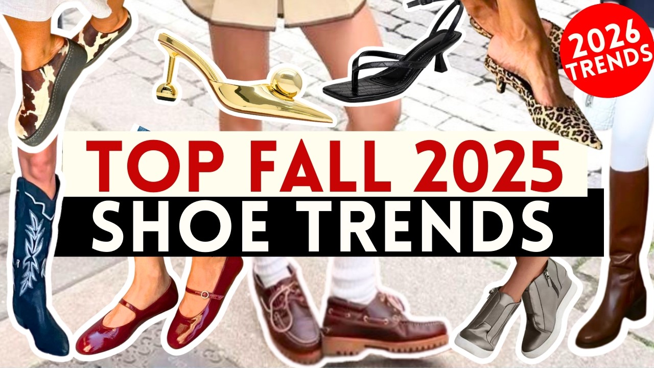 Video preview: 🔴TOP 20 SHOE TRENDS FOR FALL 2025 & WINTER 2026 !