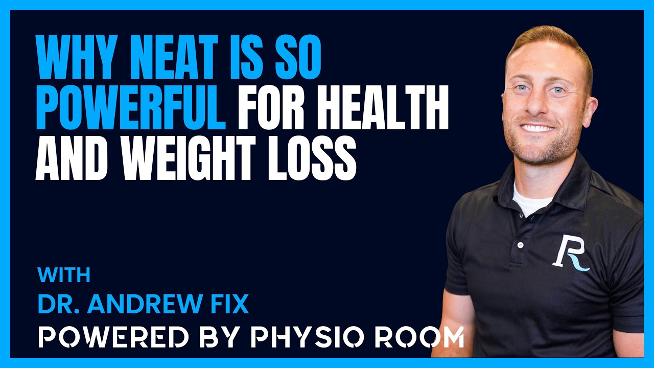 Video preview: Why NEAT Is So Powerful for Health and Weight Loss