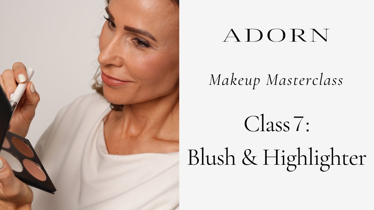 Video preview: Makeup Masterclass 7: Best Blush & Highlighter for Mature Women